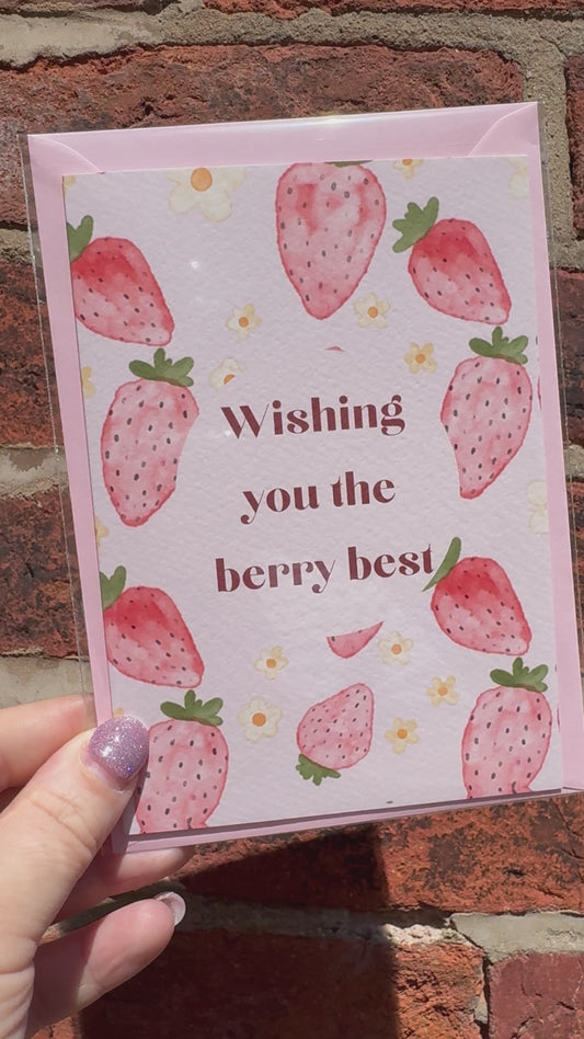 Wishing You The Berry Best Greeting Card