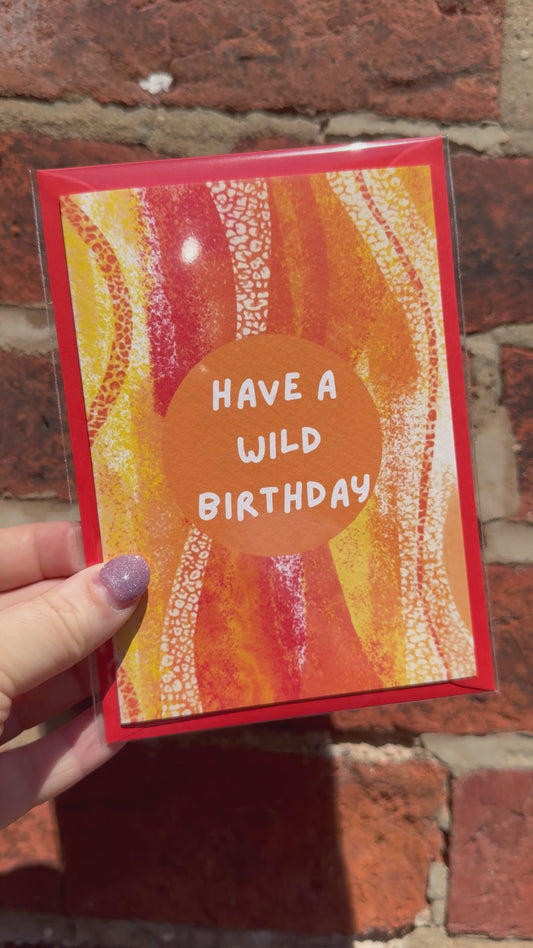 Have A Wild Birthday Greeting Card