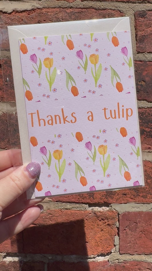 Thanks A Tulip Greeting Card